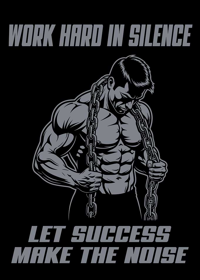 Work Hard in Silence Illustration. gym motivation