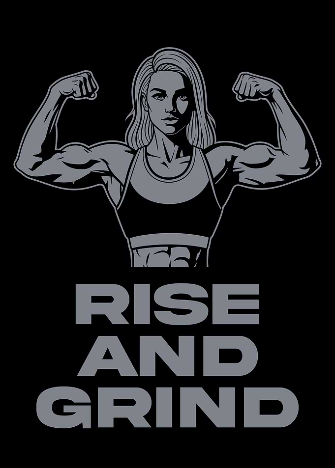 Rise and Grind Fitness Motivation