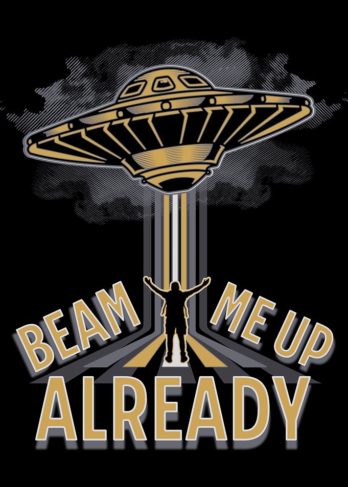 Beam Me Up Already UFO Abduction