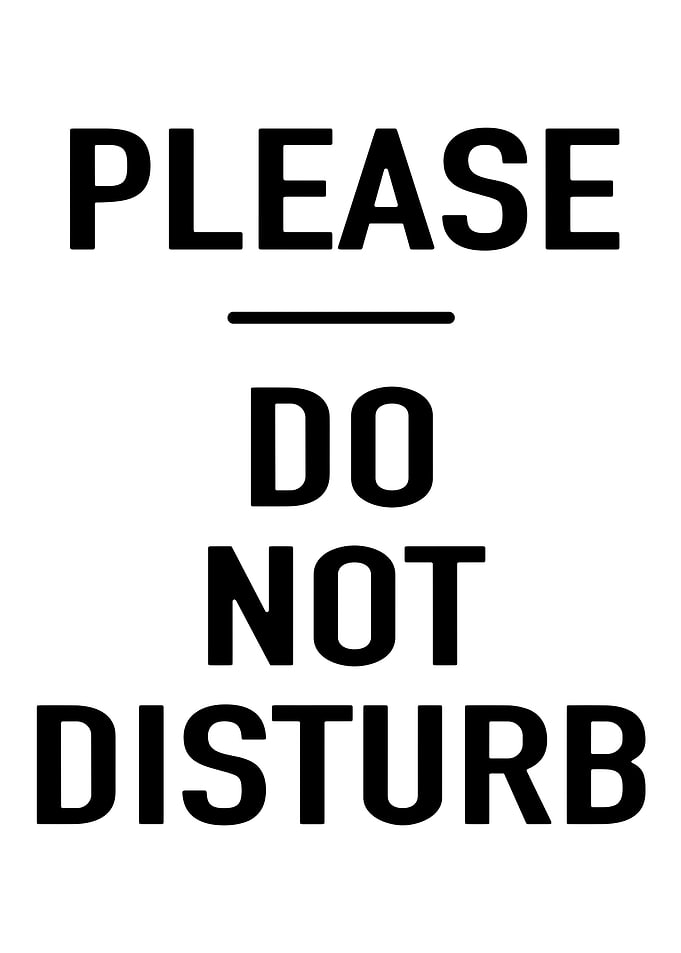 Please Do Not Disturb Sign