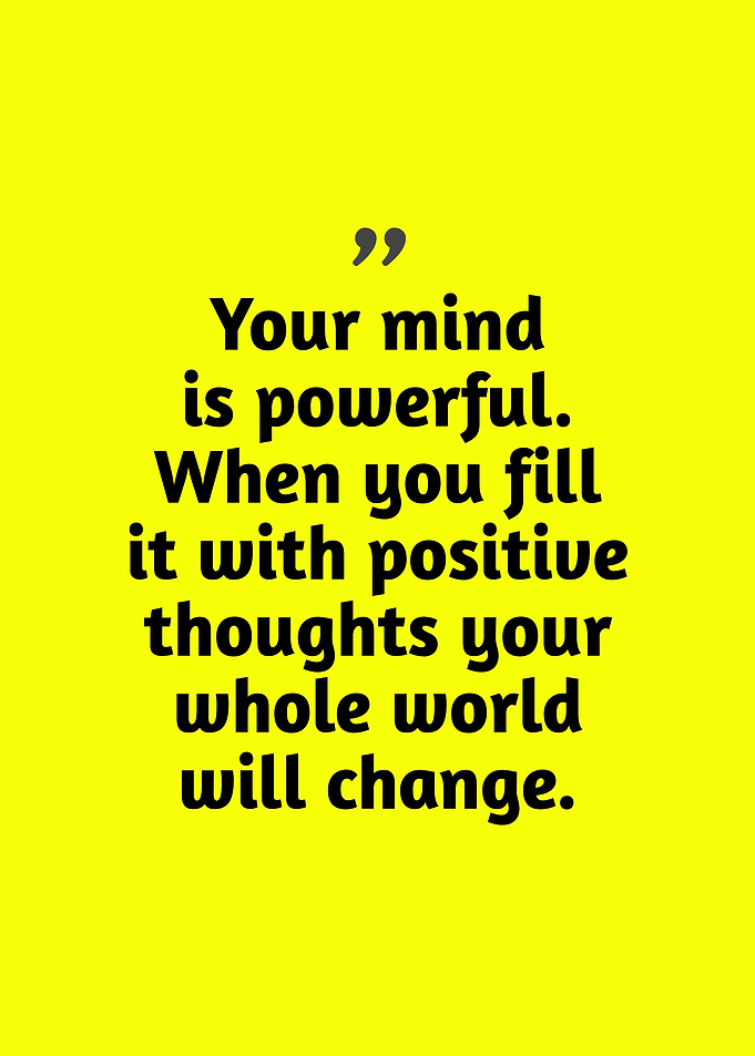 Positive Affirmation: Mind and World