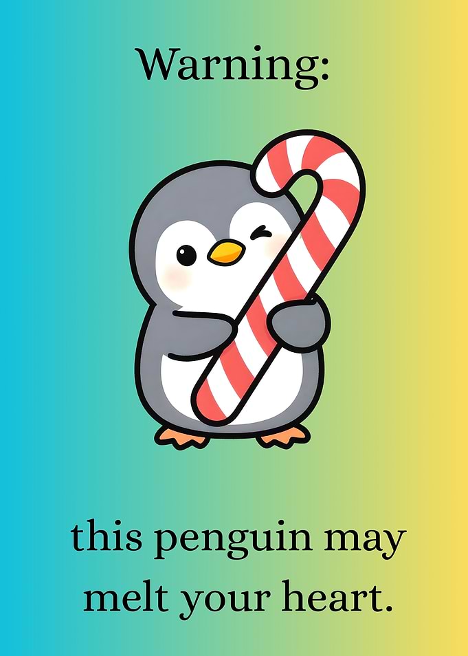 Cute Penguin with Candy Cane Warning