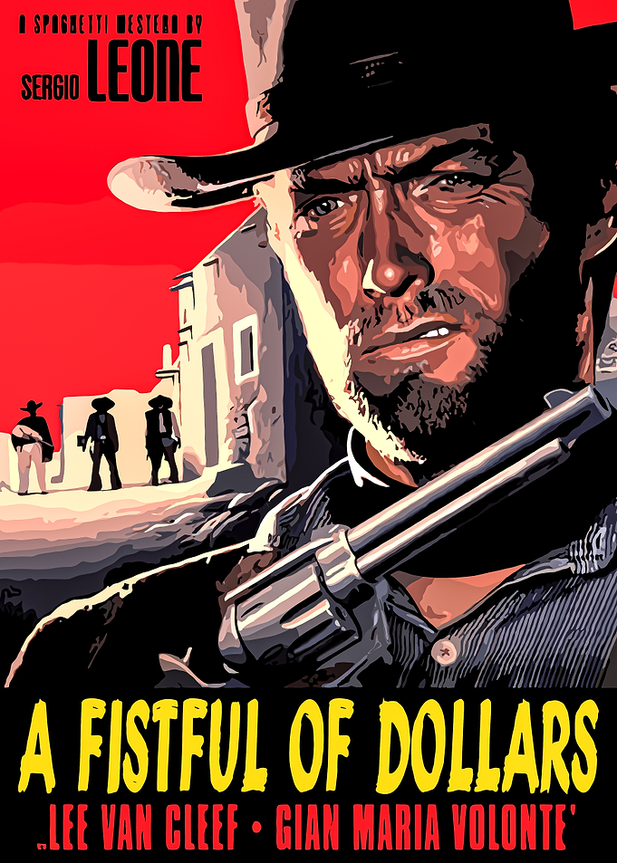 A Fistful of Dollars Movie