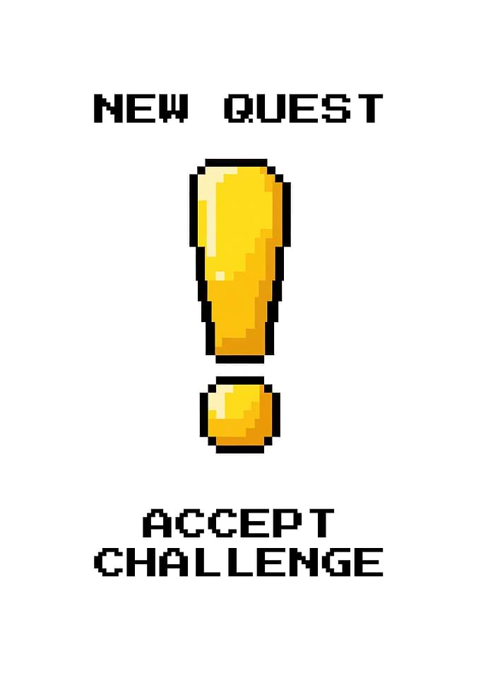 New Quest: Accept Challenge