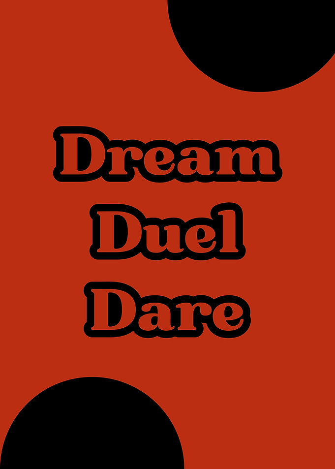 Dream Duel Dare