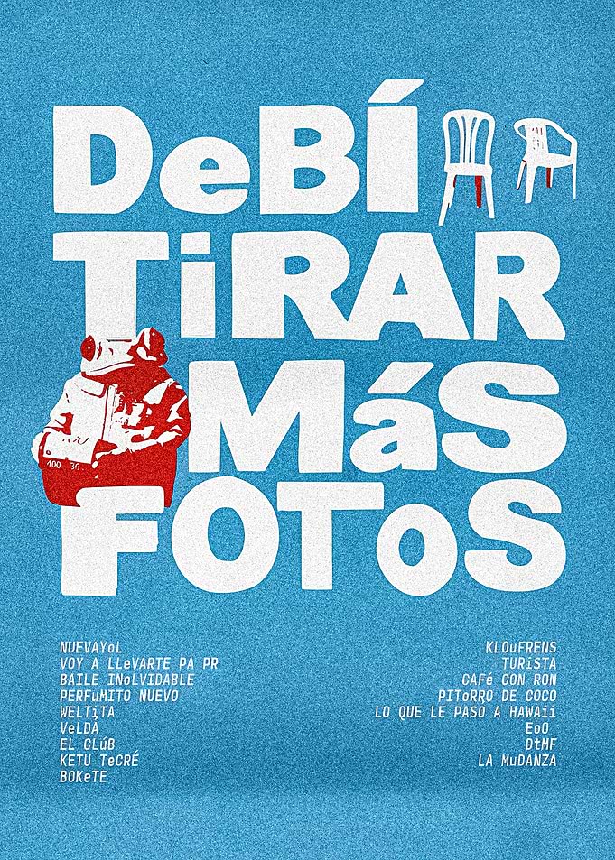 Bad Bunny Debí Tirar Más Fotos Poster
