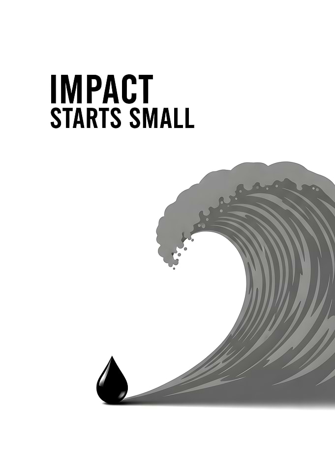 Impact Starts Small Environmental Graphic