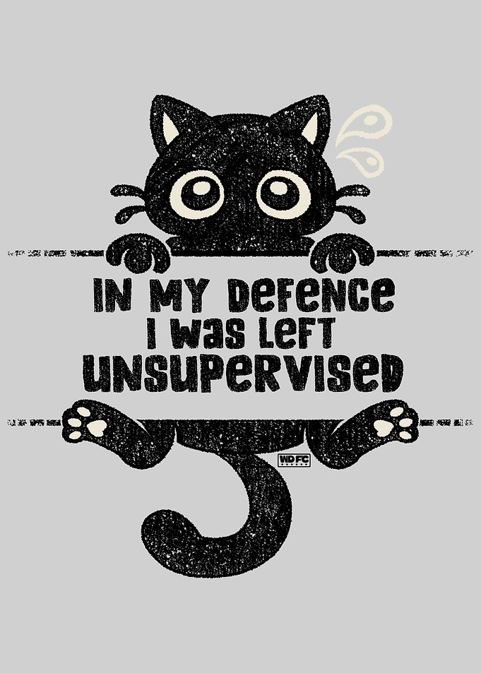 Unsupervised Cat Funny Graphic