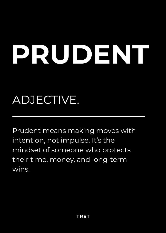 Prudent – Minimalist Black & White Poster Motivational Definition Wall Art