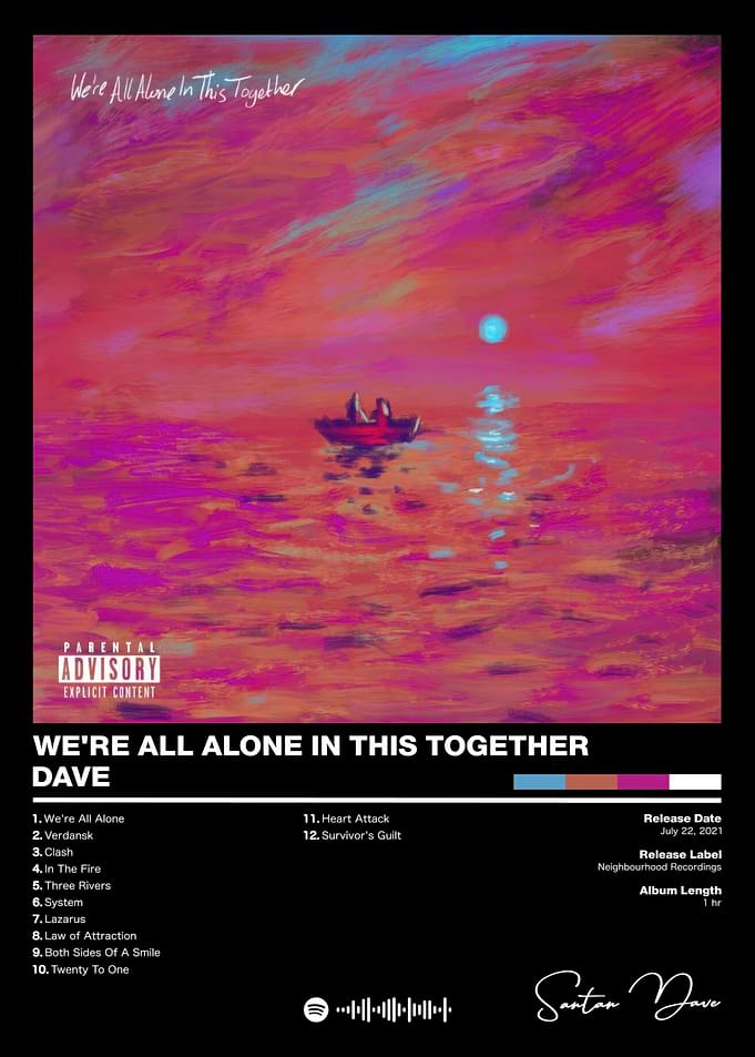 Dave - We're All Alone In This Together