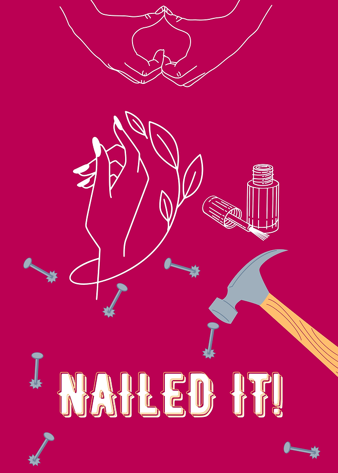 Nailed It! Manicure and Construction Pun