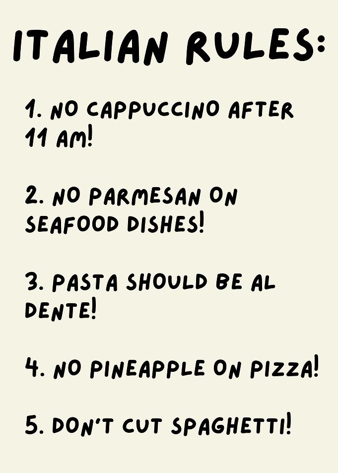 Funny Italian Food Rules Culinary Guidelines
