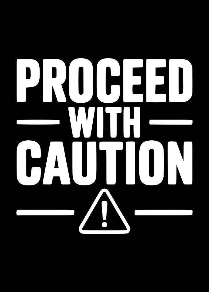 Proceed with Caution Text Art