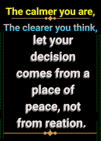 Inspirational Quote: Calmer, Clearer Decisions