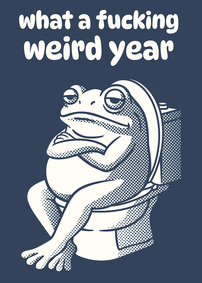 WEIRD YEAR