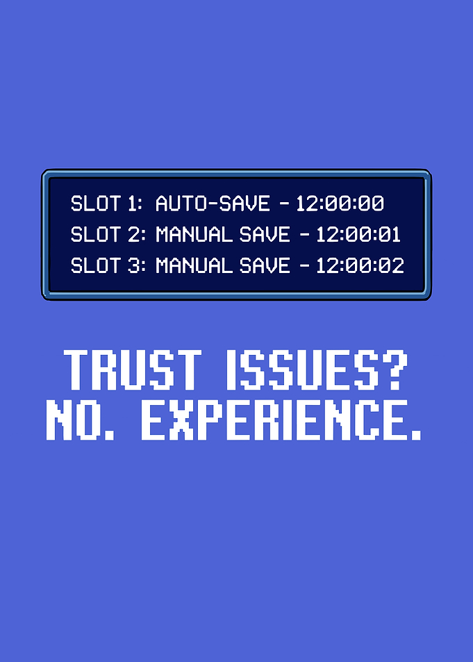 Trust Issues Gaming Save Slots