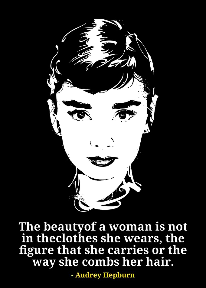 Audrey Hepburn Quote Portrait