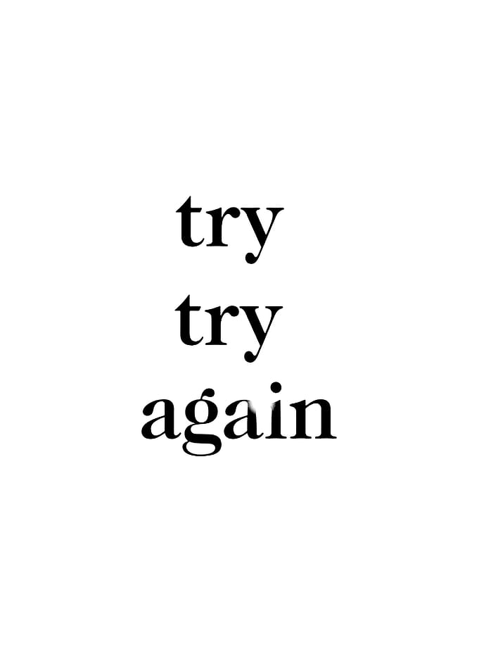 Try Try Again Text Art