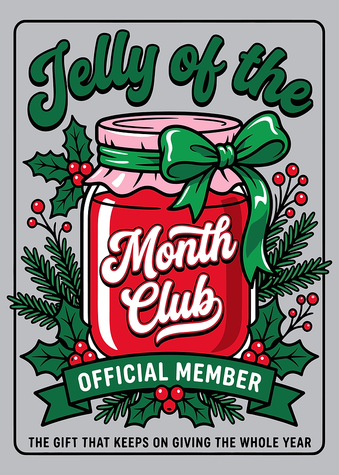 Jelly of the Month Club