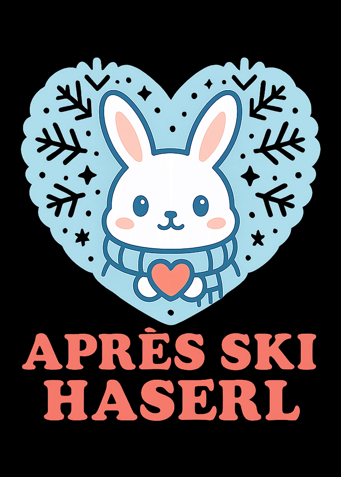 Après Ski Haserl Cute Bunny