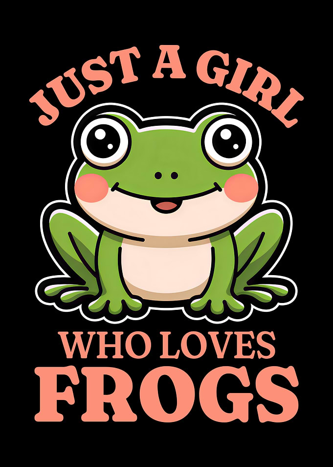 Just A Girl Who Loves Frogs Funny Frog Lover Girl