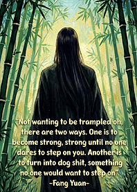 Fang Yuan Quote in Bamboo Forest