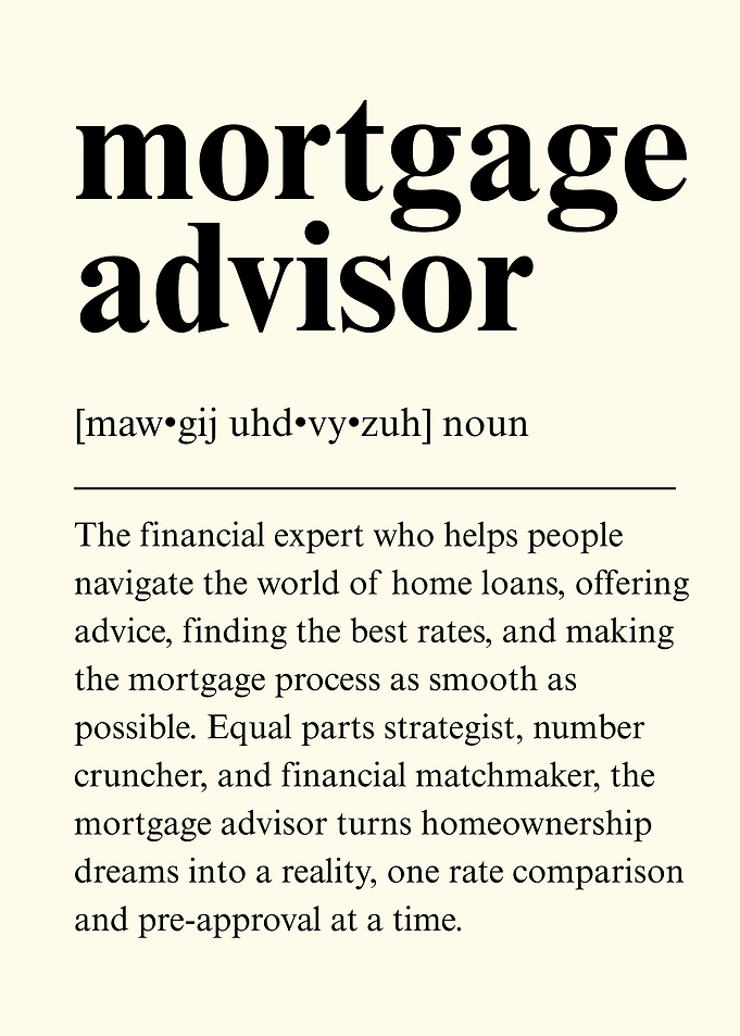 Mortgage Advisor Definition