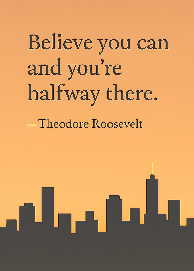Believe you can inspirational quote