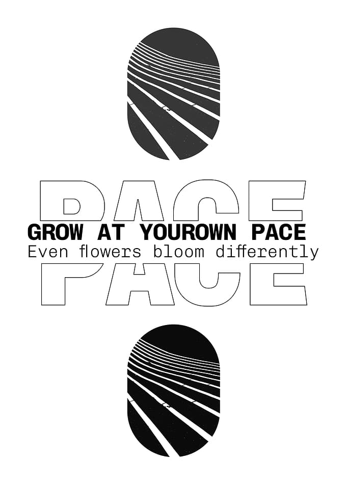 Grow at Your Own Pace