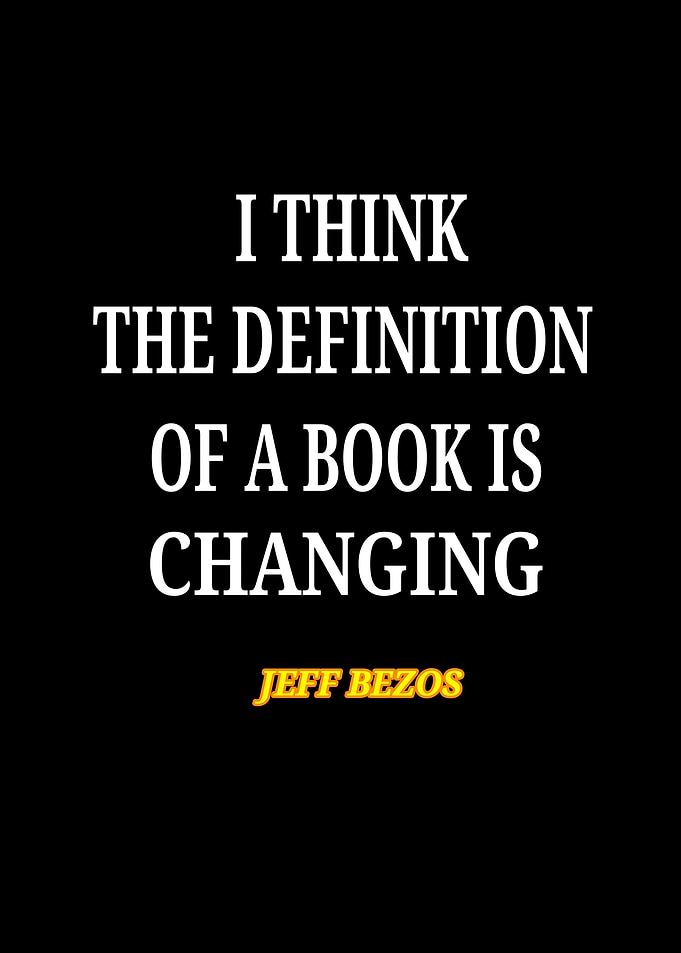 Jeff Bezos Quote: Definition of Book