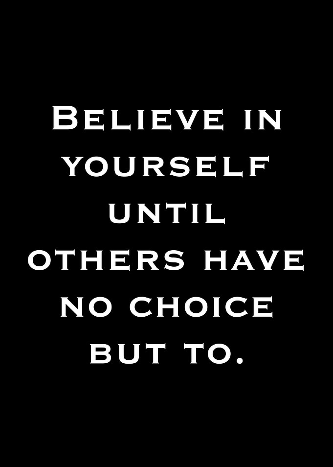 Believe in Yourself Motivational Quote