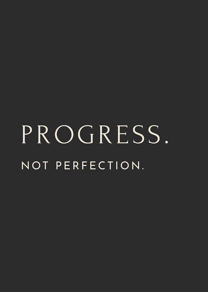 Progress, Not Perfection Motivational Art