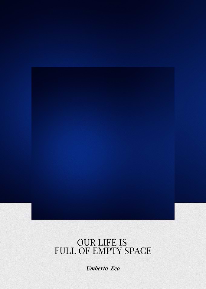 Our Life is Full of Empty Space