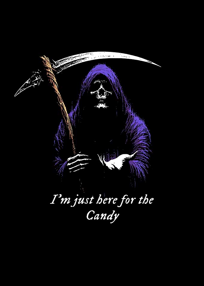 Grim Reaper: Just Here for Candy