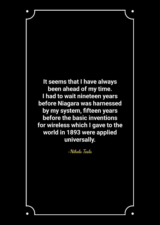 Nikola Tesla Quote on Black