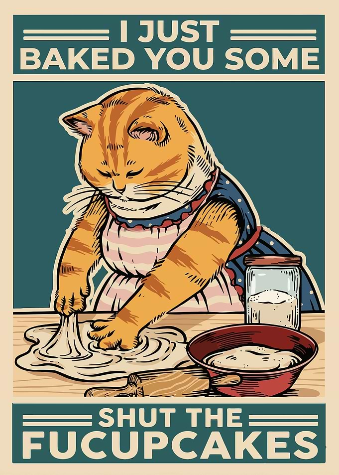 Cat Baker: Shut the Fucupcakes