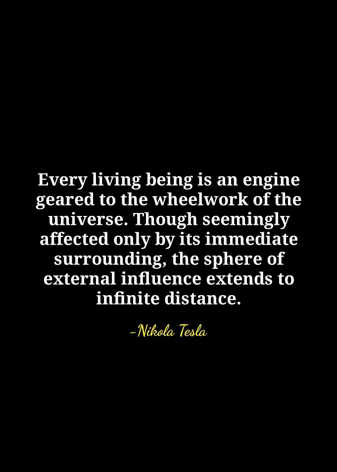 Nikola Tesla Quote on Universe