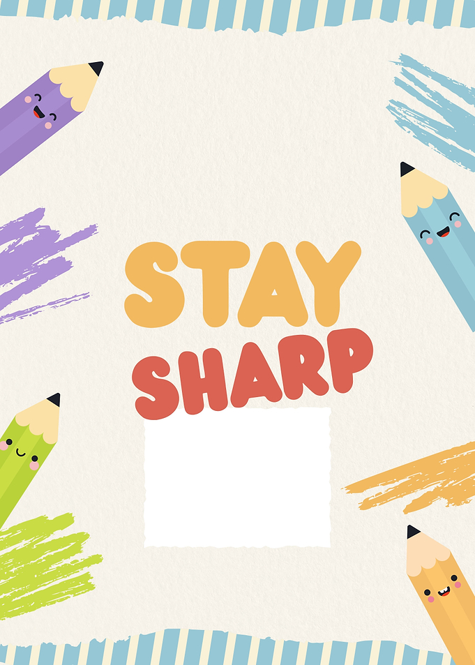 Stay Sharp Pencil Art