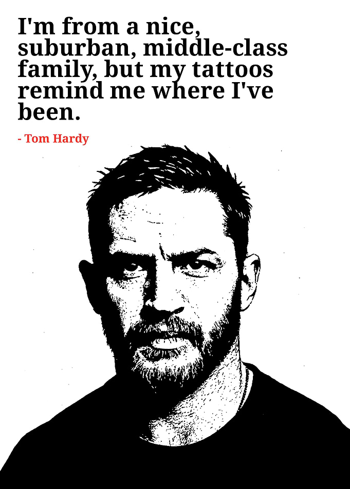 Tom Hardy Quote Portrait