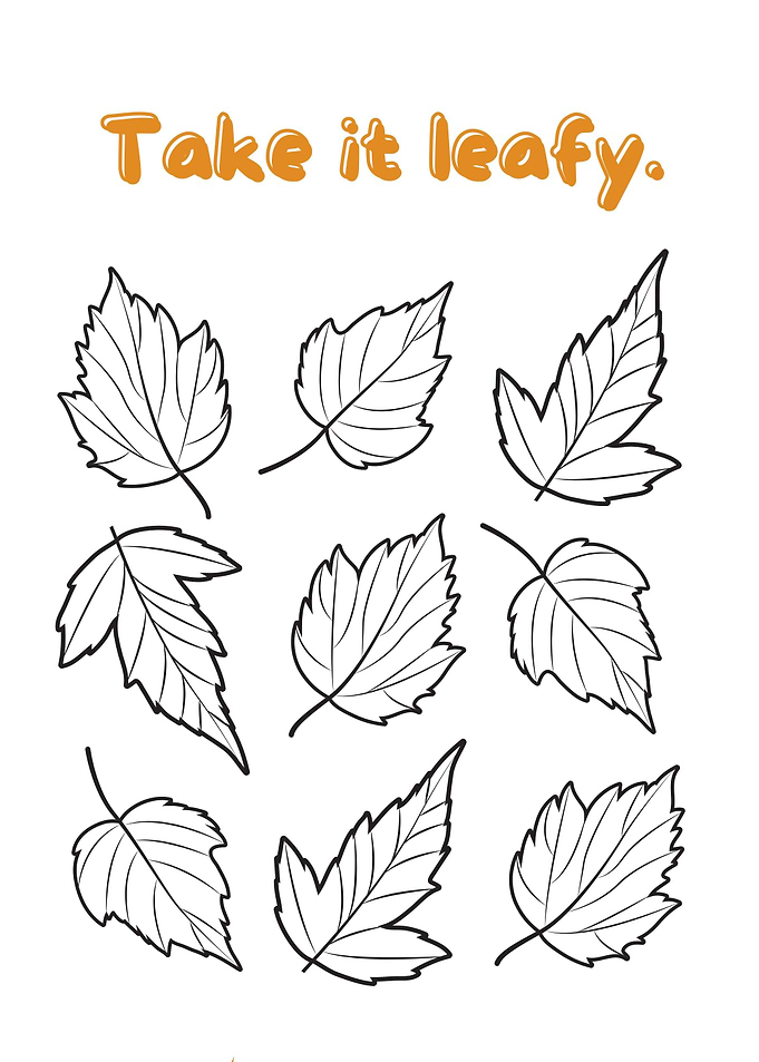 Take it leafy Nature Pun