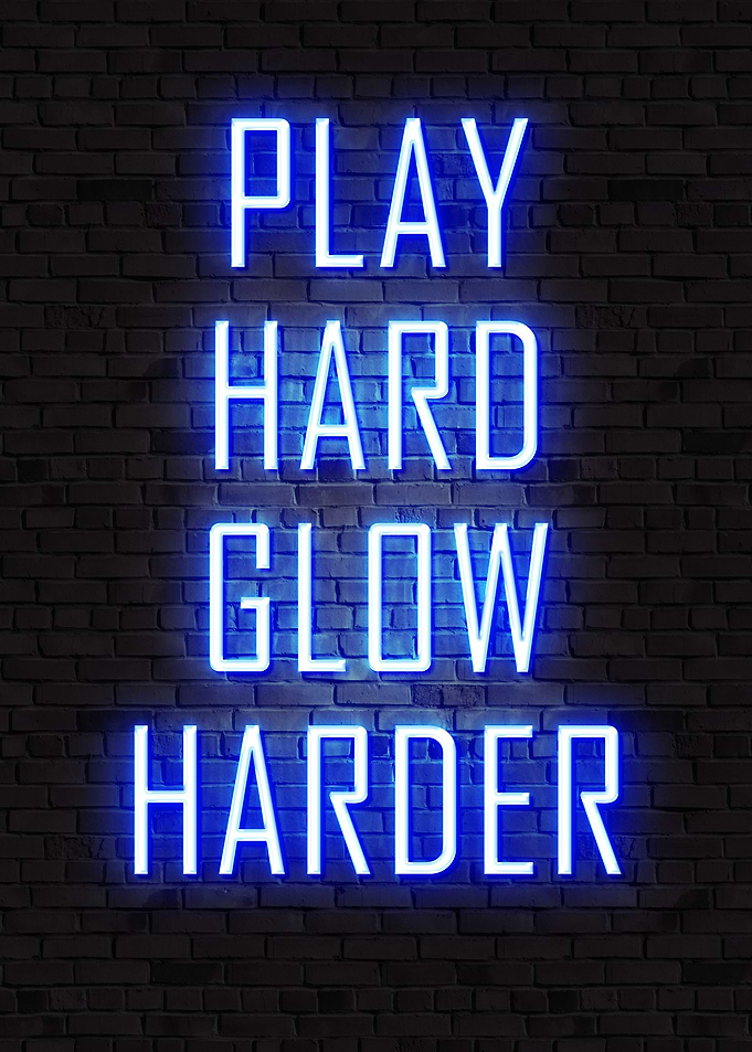 Play Hard Glow Harder Neon Sign, gaming quotes