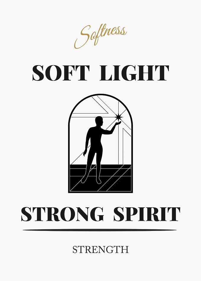 Soft Light, Strong Spirit - “White Edition – Clean Black Text Minimal Quote Poster”