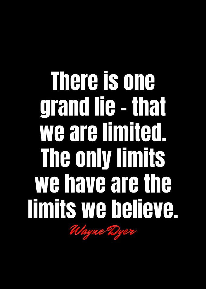 Inspirational Quote by Wayne Dyer