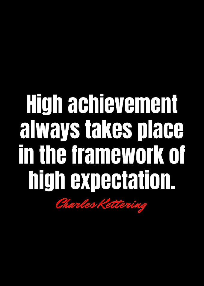 High Achievement Expectation Quote