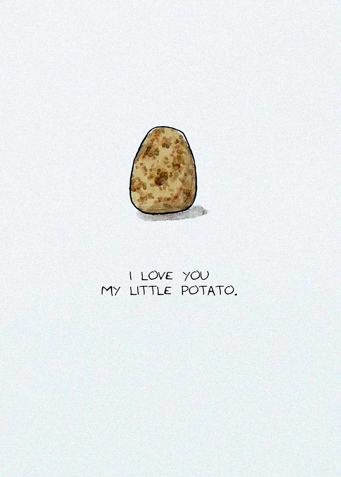 I Love You My Little Potato