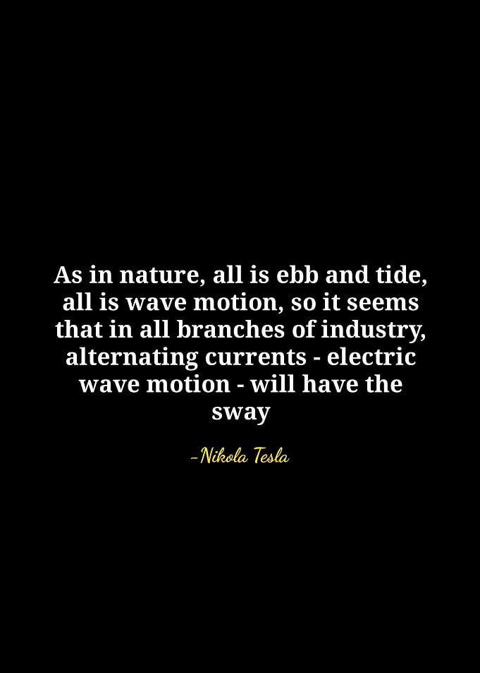 Nikola Tesla Quote on Nature