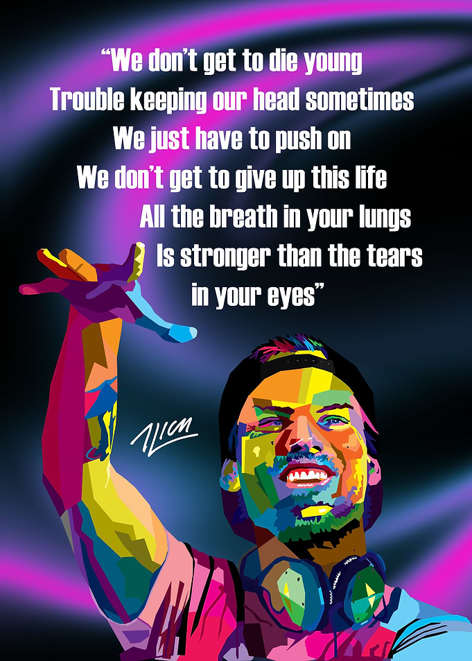 Avicii Wpap Artwork with quote