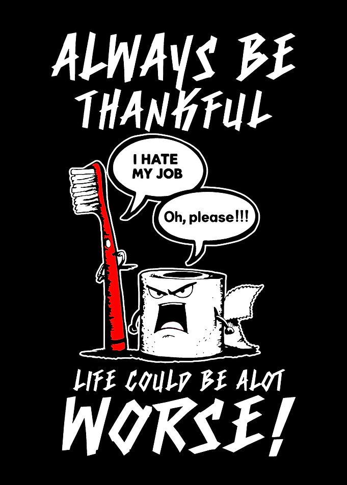Always Be Thankful Funny Cartoon