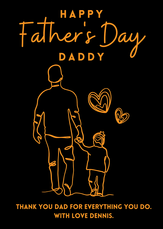 Happy Father's Day Daddy
