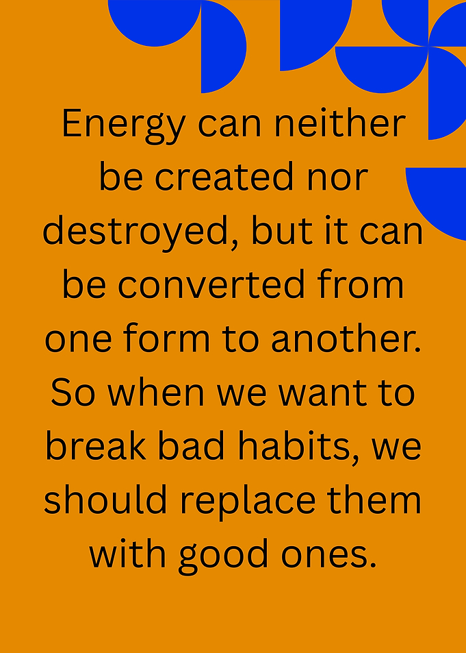 Inspirational Quote on Energy and Habits